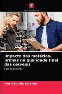 bokomslag Impacto das matrias-primas na qualidade final das cervejas