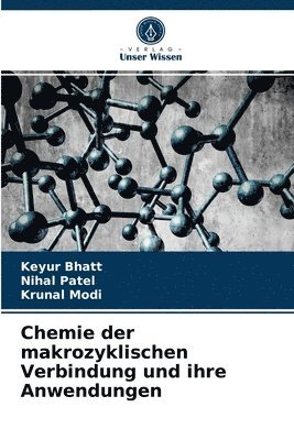 Chemie der makrozyklischen Verbindung und ihre Anwendungen 1