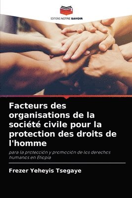 bokomslag Facteurs des organisations de la socit civile pour la protection des droits de l'homme