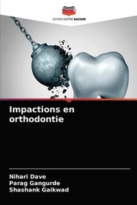 bokomslag Impactions en orthodontie
