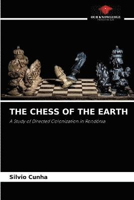 The Chess of the Earth 1