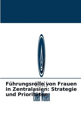 Fhrungsrolle von Frauen in Zentralasien 1