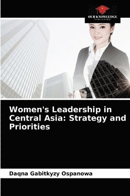 Women's Leadership in Central Asia 1