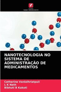 bokomslag Nanotecnologia No Sistema de Administrao de Medicamentos