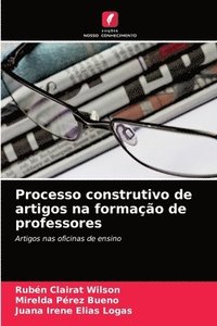 bokomslag Processo construtivo de artigos na formao de professores