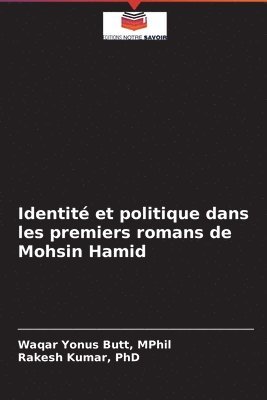 bokomslag Identite et politique dans les premiers romans de Mohsin Hamid