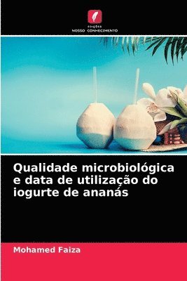 Qualidade microbiolgica e data de utilizao do iogurte de anans 1