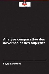 bokomslag Analyse comparative des adverbes et des adjectifs