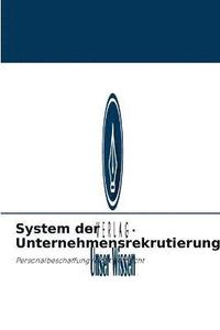 bokomslag System der Unternehmensrekrutierung