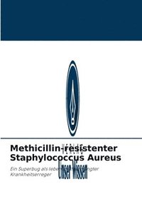 bokomslag Methicillin-resistenter Staphylococcus Aureus