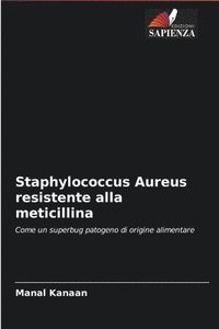 bokomslag Staphylococcus Aureus resistente alla meticillina