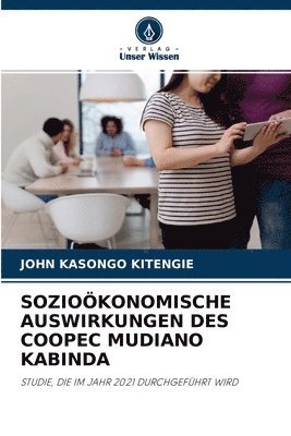 bokomslag Soziokonomische Auswirkungen Des Coopec Mudiano Kabinda