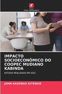 bokomslag Impacto Socioeconmico Do Coopec Mudiano Kabinda