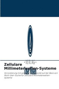 bokomslag Zellulare Millimeterwellen-Systeme