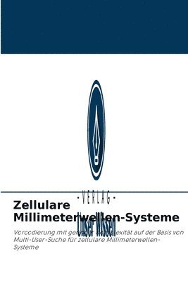 bokomslag Zellulare Millimeterwellen-Systeme