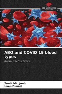 bokomslag ABO and COVID 19 blood types