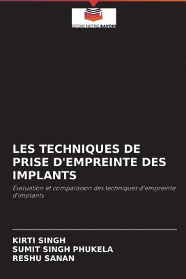 bokomslag Les Techniques de Prise d'Empreinte Des Implants