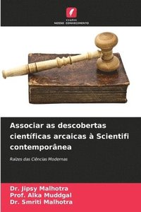 bokomslag Associar as descobertas cientficas arcaicas  Scientifi contempornea