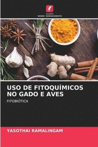 bokomslag USO de Fitoqumicos No Gado E Aves