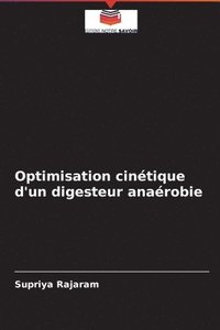 bokomslag Optimisation cintique d'un digesteur anarobie