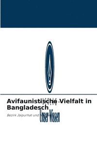bokomslag Avifaunistische Vielfalt in Bangladesch