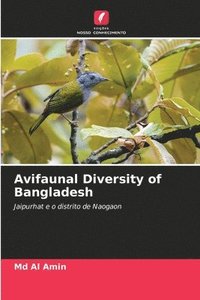 bokomslag Avifaunal Diversity of Bangladesh