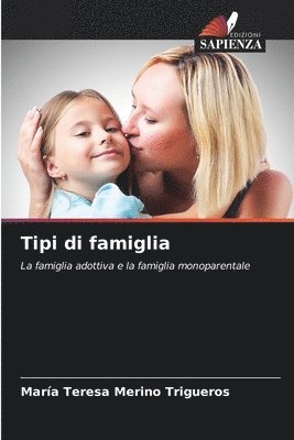 bokomslag Tipi di famiglia