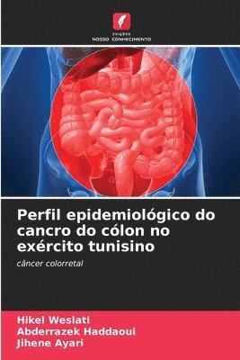 Perfil epidemiologico do cancro do colon no exercito tunisino 1