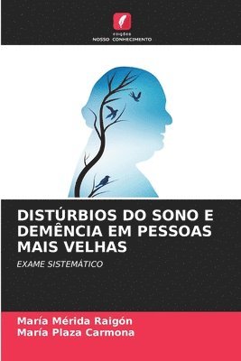 bokomslag Distrbios Do Sono E Demncia Em Pessoas Mais Velhas