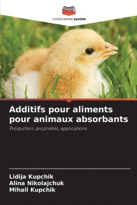 Additifs pour aliments pour animaux absorbants 1