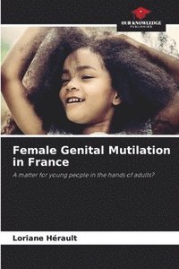 bokomslag Female Genital Mutilation in France