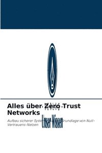 bokomslag Alles ber Zero Trust Networks
