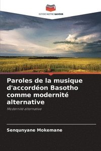 bokomslag Paroles de la musique d'accordeon Basotho comme modernite alternative