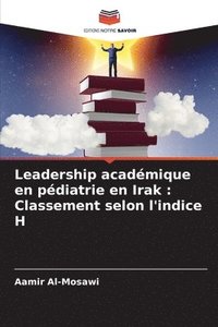 bokomslag Leadership acadmique en pdiatrie en Irak