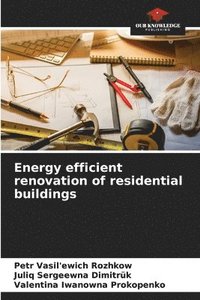 bokomslag Energy efficient renovation of residential buildings