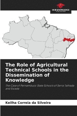 The Role of Agricultural Technical Schools in the Dissemination of Knowledge 1