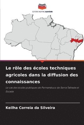 bokomslag Le role des ecoles techniques agricoles dans la diffusion des connaissances