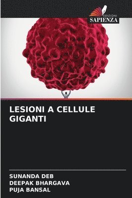 Lesioni a Cellule Giganti 1