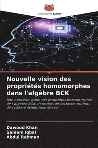 bokomslag Nouvelle vision des proprits homomorphes dans l'algbre BCK