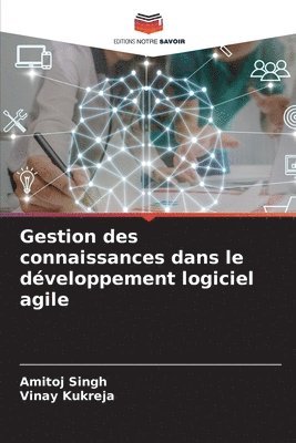 bokomslag Gestion des connaissances dans le dveloppement logiciel agile