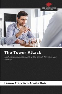 bokomslag The Tower Attack