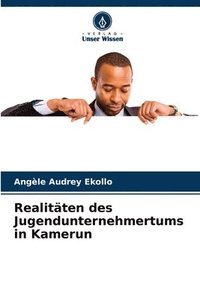 bokomslag Realitaten des Jugendunternehmertums in Kamerun