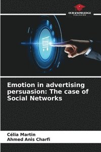 bokomslag Emotion in advertising persuasion