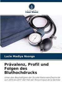 bokomslag Prvalenz, Profil und Folgen des Bluthochdrucks