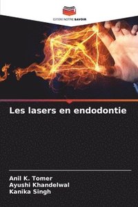 bokomslag Les lasers en endodontie