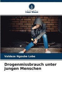 bokomslag Drogenmissbrauch unter jungen Menschen