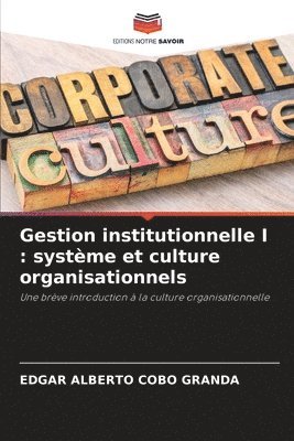 Gestion institutionnelle I 1