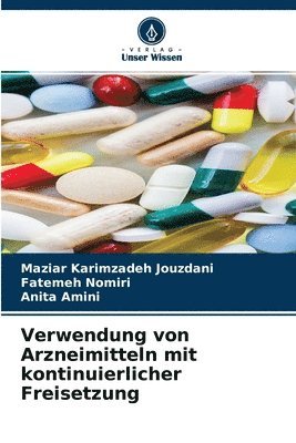 bokomslag Verwendung von Arzneimitteln mit kontinuierlicher Freisetzung