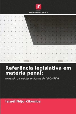 Referncia legislativa em matria penal 1