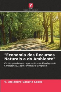 bokomslag &quot;Economia dos Recursos Naturais e do Ambiente&quot;